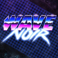 Wave Noir