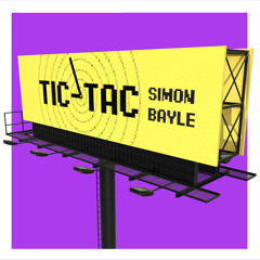 Simon Bayle - Tic Tac