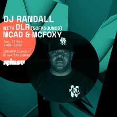 DJ Randall with DLR (Sofasounds) McAD & McFoxy - 27th November 2018