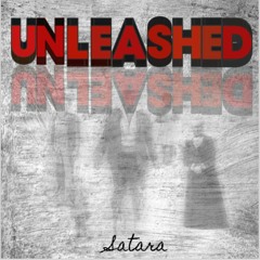 Satara - Unleashed