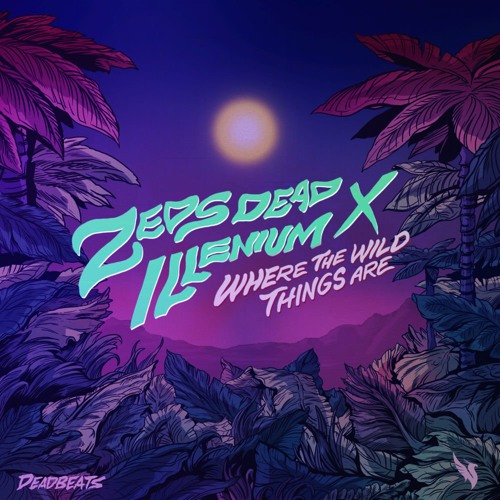 Where The Wild Things Are (RCKT PWR Remix)🚀
