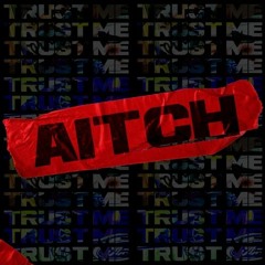 Aitch - Trust Me (Instrumental Remake) Prod. MAGO