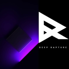 Deep Rapture - The Anthem