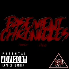 Basement Chronicles (prod. Cxdy)