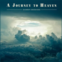 A Journey To Heaven