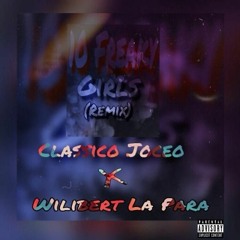 Classico Joceo - 10 Freaky Girls (Spanish Remix) ft. Wilbert La Para