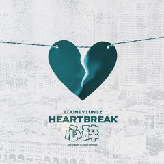 heartbreak - looneytun3z