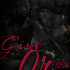 LilYearies- Give Or Take