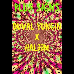 Plus signs ft Haleem (Prod. by Veixx Beats)
