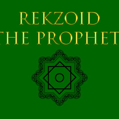 Rekzoid - The Prophet (Original Mix)