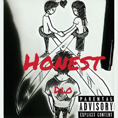 Honest - Prod. By Kimj & Dlo