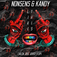 NONSENS & KANDY - Like This ( ALCIA Jersey Flip)