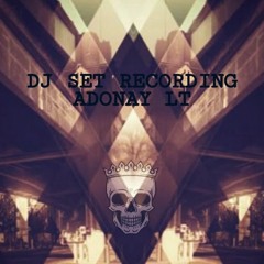 DJ SET RECORDING ADONAY LT