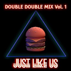 Double Double MIx Vol. 1