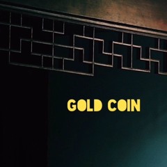 Gold Coin ft. Lameboyken