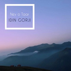 IdinGorji - Ney O Taar