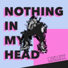 Nothing In My Head (h2the & Slvmber Remix)