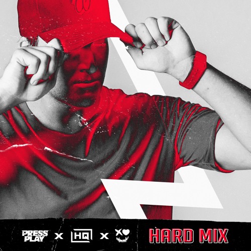 Stream PRESS PLAY x HARD MIX by Press Play (mixes & bootlegs