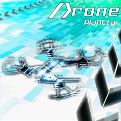 PlaNEta - Drone 【ChainBeeT / Dancing★Onigiri】