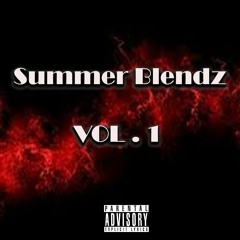 Summer Blendz VOL.1