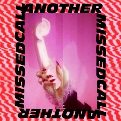 Mute Sirens - Another Missed Call