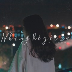 NHỮNG KẺ YÊU XA ( OFFICIAL INSTRUMENTAL)