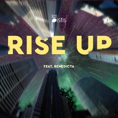 Rise Up (feat. Benedicta)