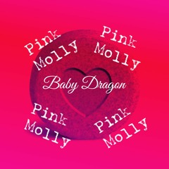 Pink Molly [Prod. KillRichy]