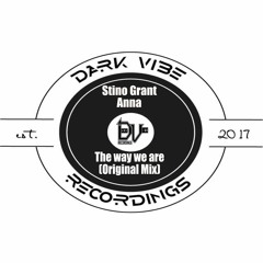 Stino Grant & Anna - The way we are (Original Mix)