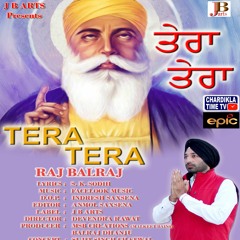 Tera Tera Raj Balraj