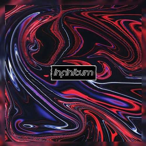 INFINITUM w/ aarise