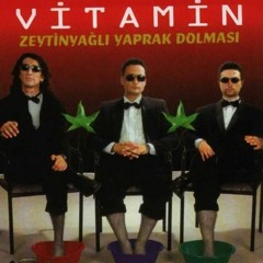 Grup Vitamin - İstanbul'da
