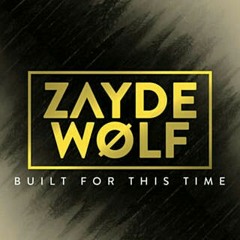 Zayde Wolf - Top of the World