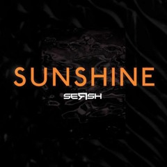 Sunshine - Sersh (Original MIx)
