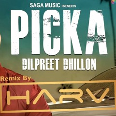 DJ Harv - Picka 'Harv' Da Ft Dilpreet Dhillon & Desi Crew [Official Desi Remix]
