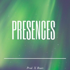 Presences