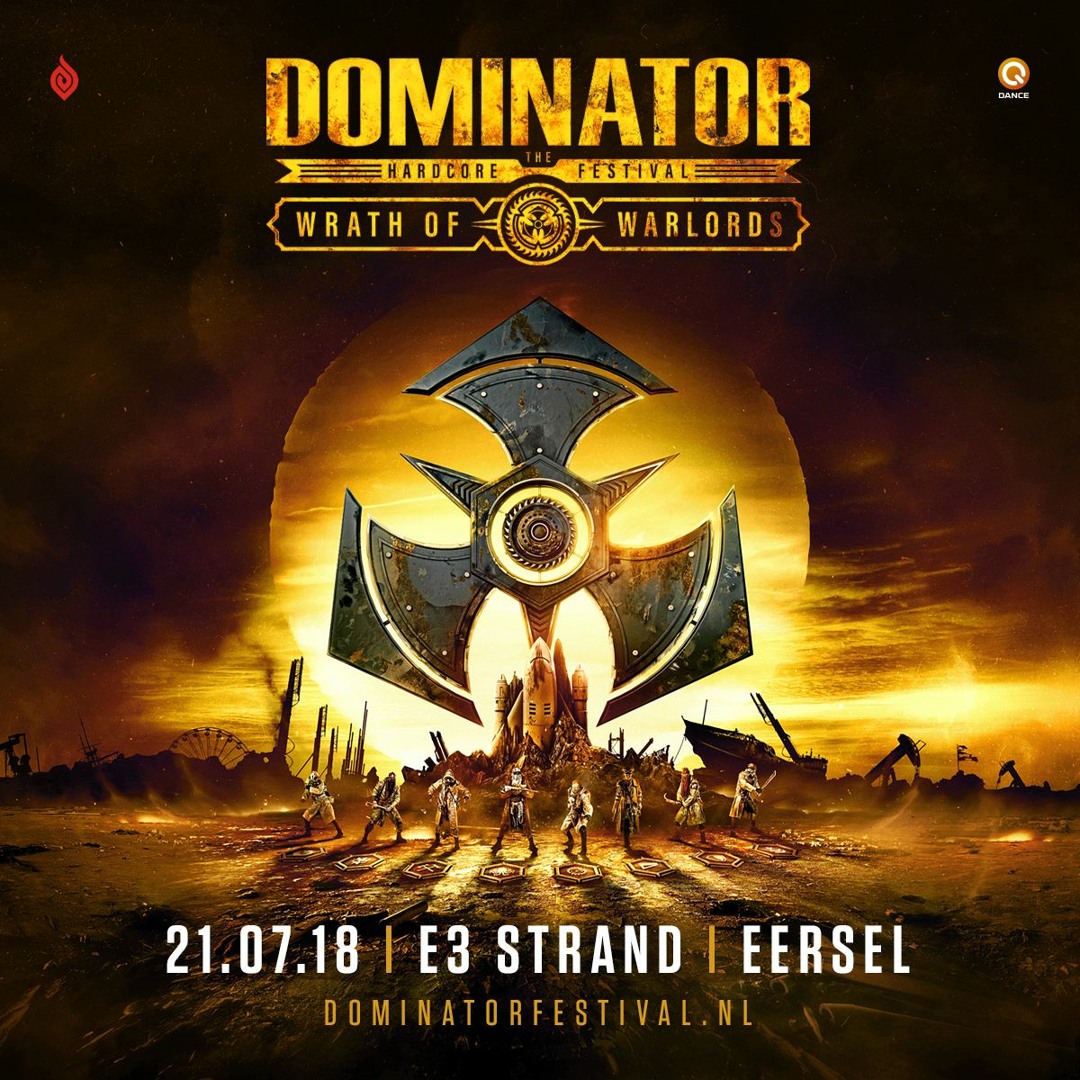 Stream Dominator | Listen to Dominator 2018 - Wrath of Warlords