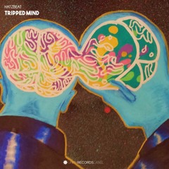 Hatzbeat - Tripped Mind