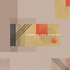 Fawns of Love - December