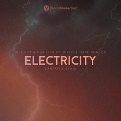 Silk City, Dua Lipa - Electricity Ft. Diplo, Mark Ronson (Cantaffa Remix)(Free Download)