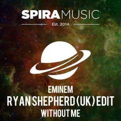 Eminem - Without Me (Ryan Shepherd (UK) Edit) [Free Download]
