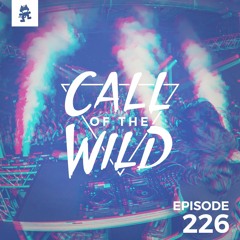 226 - Monstercat: Call of the Wild