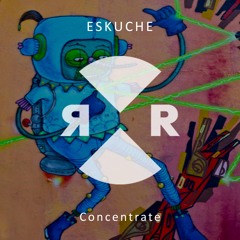 Eskuche - Concentrate