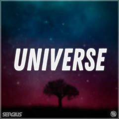 SERGIUS & Smarnav - Universe (Original Mix) [Available to Spotify!!]