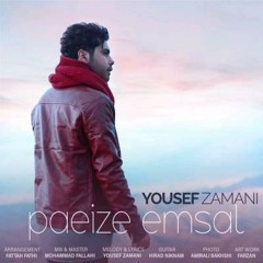 Yousef Zamani – Paeiz Emsal