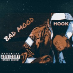 BAD MOOD - خطاف