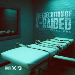 02 - FYE (For Your Entertainment) Featuring X - Raided