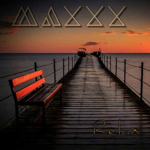 Maxxx - Relax