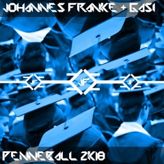 Johannes Franke ft. GASI @ Penneball 2k18 (LiveSet)[Free Download]
