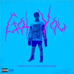 $TEVEN CANNON - GOT YOU (PROD. @0900rob)